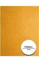 Visitors Book: Visitor Log Book & Register, Login Notebook, Record Guest Sign-In, Register Book. Includes Sections For Date, Visitor, Name, Address, Phone, & Email