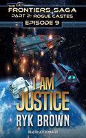 I Am Justice Lib/E