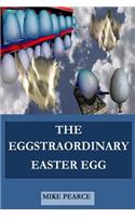 Eggstraordinary Easter Egg
