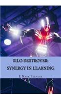 Silo Destroyer: synergy in learning (c)