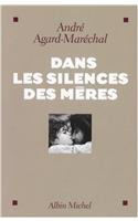 Dans Les Silences Des Meres