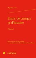 Essais de Critique Et d'Histoire. Volume I