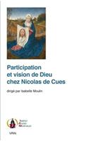 Participation Et Vision de Dieu Chez Nicolas de Cues