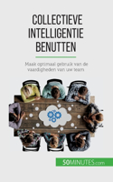 Collectieve intelligentie benutten