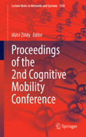 Proceedings of the 2nd Cognitive Mobility Conference
