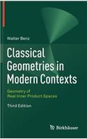 Classical Geometries in Modern Contexts
