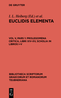 Prolegomena Critica, Libri XIV-XV, Scholia in Libros I-V