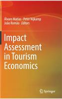 Impact Assessment in Tourism Economics