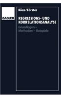 Regressions- Und Korrelationsanalyse