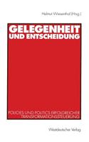 Gelegenheit und Entscheidung