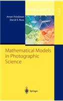 Mathematical Models in Photographic Science