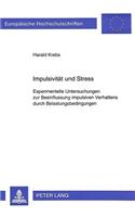 Impulsivitaet und Stress