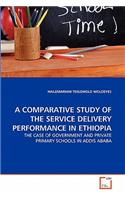 A Comparative Study of the Service Delivery Performance in Ethiopia