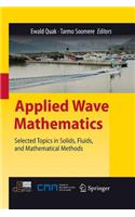 Applied Wave Mathematics