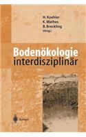 Bodenökologie interdisziplinär