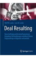 Deal Resulting
