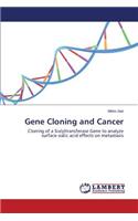 Gene Cloning and Cancer