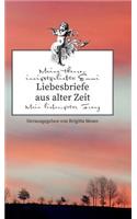 Liebesbriefe aus alter Zeit