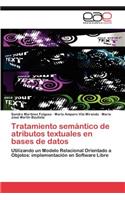 Tratamiento Semantico de Atributos Textuales En Bases de Datos
