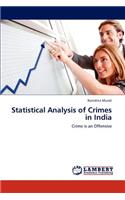 Statistical Analysis of Crimes in India