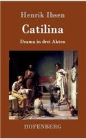 Catilina: Drama in drei Akten