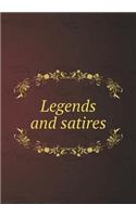Legends and Satires