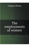 The Employments of Women
