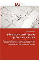 Stimulation Cardiaque Et Dysfonction Sinusale