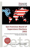 San Francisco Board of Supervisors Elections 2002