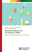 Educação Superior do Tecnólogo no IFAM