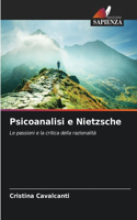 Psicoanalisi e Nietzsche