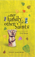 My Family & Other Saints