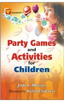 Party Games and Activities for Children