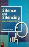 Silence and Silencing : A Study of harnols Peter Plays