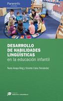 Desarrollo de habilidades linguisticas en la educacion infantil