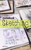 Notebook Sketching: Salir, caminar, observar, dibujar, perderse, crear...