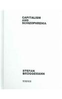 Stefan Bruggemann: Capitalism and Schizophrenia