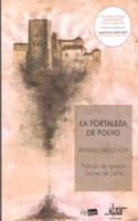 LA FORTALEZA DE POLVO (MAKTABA) (Spanish Edition)