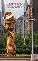 Albert Paley: On Park Avenue