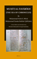 Muḥīṭ Al-Tavārīkh (the Sea of Chronicles)