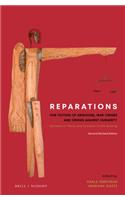 Reparations for Victims of Genocide, War Crimes and Crimes against Humanity