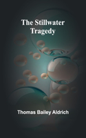 Stillwater Tragedy