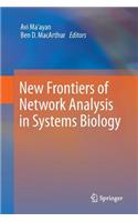 New Frontiers of Network Analysis in Systems Biology