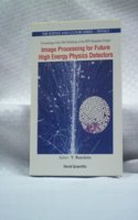 Image Processing For Future High Energy Physics Detectors - Proceedings Of The 18th Workshop Of The Infn Eloisatron Project