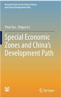 Special Economic Zones and China’s Development Path