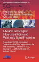 Advances in Intelligent Information Hiding and Multimedia Signal Processing