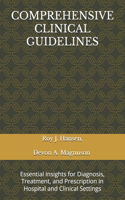 Comprehensive Clinical Guidelines