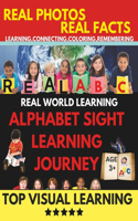 Alphabet Sight Learning Journey: Real World Learning