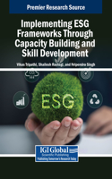 Implementing ESG Frameworks Through Capacity Building and Skill Development