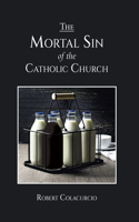Mortal Sin of the Catholic Church